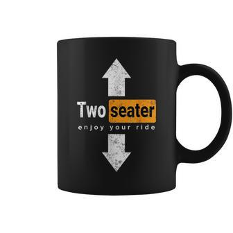 Two Seater Naughty Dirty Adult Humor Dad Joke Coffee Mug | Mazezy AU