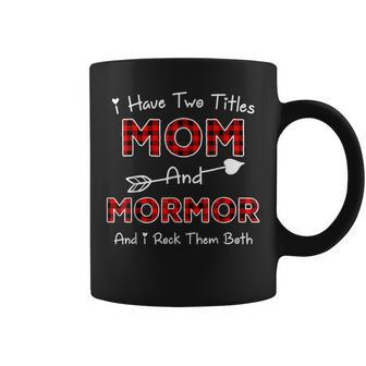 I Have Two Titles Mom And Mormor Palid Mother's Day Coffee Mug - Monsterry