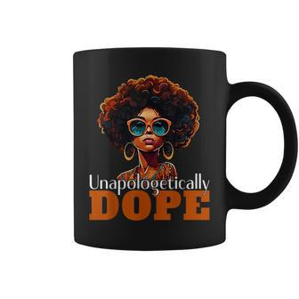 Unapologetically Dope African American Black Queen Coffee Mug - Thegiftio UK