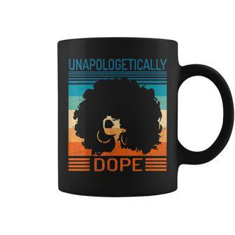 Unapologetically Dope Black Pride Black History Coffee Mug | Crazezy DE