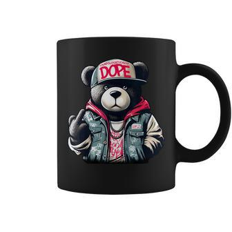 Unapologetically Dope Teddy Bear Hip Hop Men Coffee Mug - Monsterry