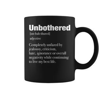 Unbothered Definition Confident Woman Mood Coffee Mug - Monsterry UK