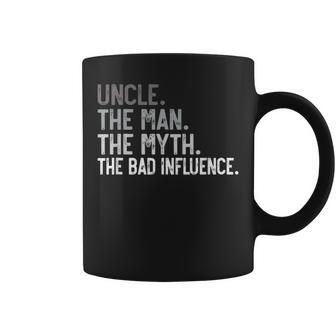 Uncle The Man The Myth The Bad Influence For Dad Papa Coffee Mug - Thegiftio UK