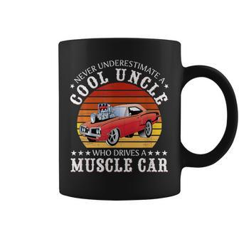 Never Underestimate A Cool Uncle Who Drives A Muscle Car Coffee Mug | Mazezy AU