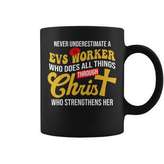 Never Underestimate A Evs Worker Who Does All Things Coffee Mug - Seseable