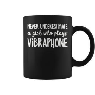 Never Underestimate A Girl Who Plays Vibraphone Player Coffee Mug | Mazezy