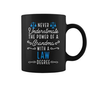 Never Underestimate Grandma With Law Degree Fun Cute Coffee Mug | Mazezy AU