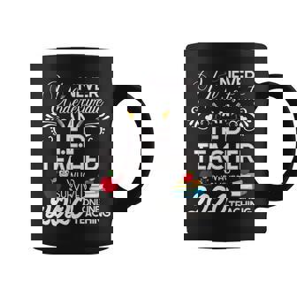 Never Underestimate An Iep Teacher Who Survived 2020 Coffee Mug | Seseable UK