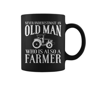 Never Underestimate An Old Man Who Is Also A Farmer Coffee Mug | Mazezy