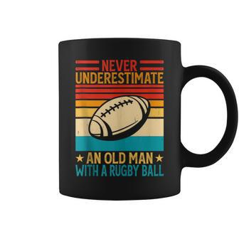 Never Underestimate An Old Man With A Rugby Ball Rugby Coffee Mug - Seseable