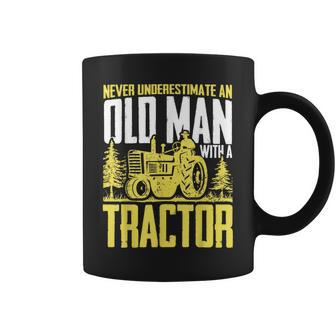 Never Underestimate An Old Man With A Tractor Farming Farm Coffee Mug | Mazezy
