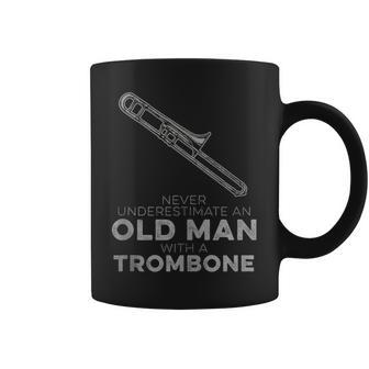 Never Underestimate An Old Man With A Trombone Humor Coffee Mug - Monsterry AU