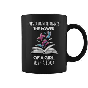 Never Underestimate The Power Of A Girl Witha Book Coffee Mug | Mazezy