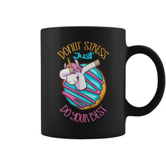Unicorn Donut Stress Just Do Your Best Teacher Testing Day Coffee Mug - Monsterry CA