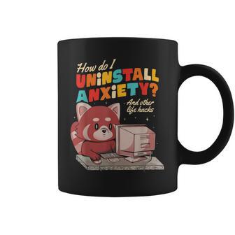 How Do I Uninstall Anxiety Cute Raccoon Coffee Mug - Monsterry