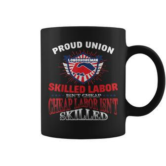 Union Longshoreman For Proud Labor Coffee Mug - Monsterry
