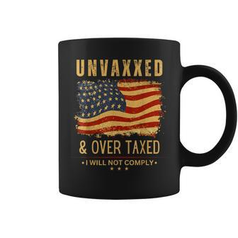 Unvaxxed And Overtaxed Coffee Mug | Mazezy