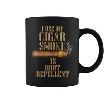 I Use My Cigar Smoke As Idiot Repellent Father's Day Coffee Mug - Monsterry