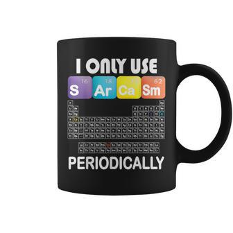 I Only Use Sarcam Periodically Primary Elements Of Humor Coffee Mug | Crazezy UK