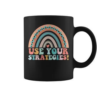 Use Your Strategies In Test Day Quote For Teacher Math Coffee Mug | Crazezy DE