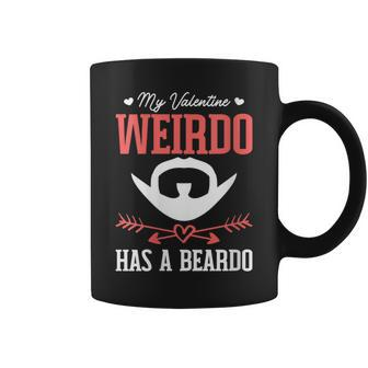 Valentine Weirdo Has A Beardo Coffee Mug - Monsterry UK