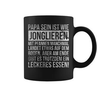 Vatertag Geschenk Papa Sein Ist Wie Jonglieren Mit Pfannen Tassen - Geschenkecke