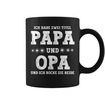 Vatertag Ich Habe Zwei Titel Papa Und Opa Tassen - Geschenkecke