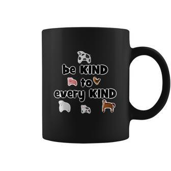 Vegan Be Kind To Every Kind Animals Veganism Coffee Mug - Monsterry UK