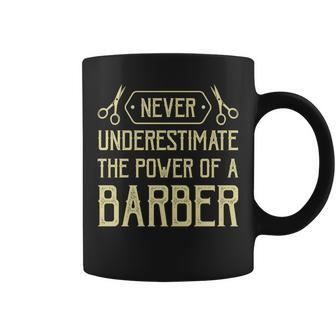 Vintage Barber Never Underestimate The Power Of A Barber Coffee Mug | Mazezy