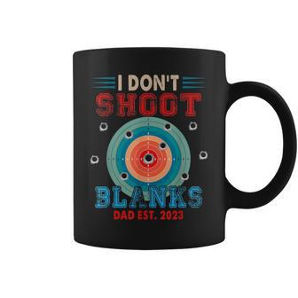 Vintage I Don't Shoot Blanks Dad Est 2023 Expecting New Baby Coffee Mug - Monsterry UK