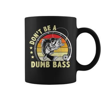 Vintage Fisherman Dont Be Dumb Bass Fishing Dad Coffee Mug - Monsterry AU