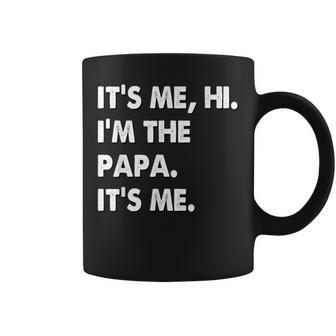 Vintage Its Me Hi I'm The Papa Its Me Father's Day Coffee Mug - Thegiftio UK