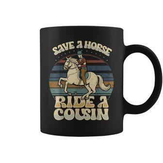 Vintage Sayings Save A Horse Ride A Cousin Coffee Mug - Seseable