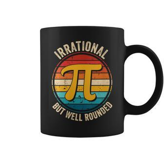 Vintage Irrational But Well Rounded Math Teacher Pi Day 314 Coffee Mug | Mazezy