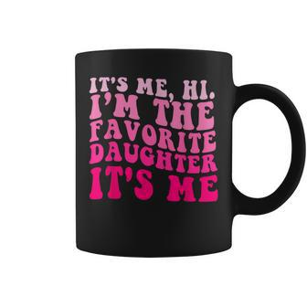 Vintage It's Me Hi I'm The Favorite Daughter It's Me Women Coffee Mug - Thegiftio UK