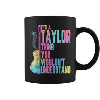 Vintage It's A Taylor Thing You Wouldn't Understand Coffee Mug - Monsterry