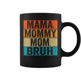 Vintage Mama Mama Mama Bruh Lustig Muttertag Tassen - Geschenkecke