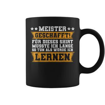 Vintage Meister Geschafft Graduation Saying Meiterti Tassen - Seseable