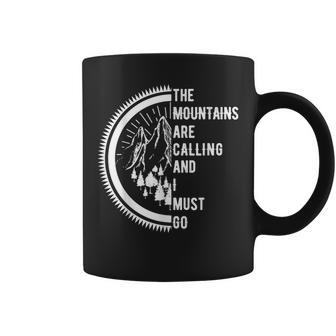 Vintage The Mountains Are Calling And I Must Go Hiking Coffee Mug - Monsterry UK