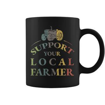 Vintage Tractor Support Your Local Farmer Coffee Mug | Mazezy
