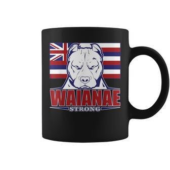 Waianae Strong Hawaii Hawaiian Flag Hawaii 96792 Coffee Mug - Monsterry