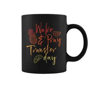 Wake & Pray Transfer Day Embryo Transfer Ivf Pregnancy Coffee Mug - Monsterry AU