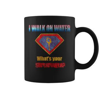 I Walk On Water Figure Skating Superpower Distressed T Coffee Mug - Monsterry AU