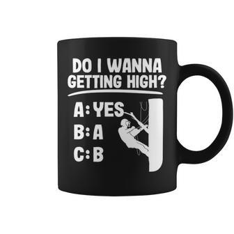 Do I Wanna Getting High Arborist Coffee Mug | Mazezy