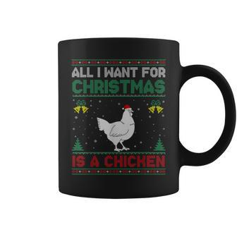 All I Want For Christmas Is A Chicken Ugly Sweater Coffee Mug - Thegiftio UK