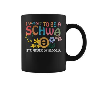 Wave I Want To Be A Schwa It's Never Stressed Coffee Mug - Seseable