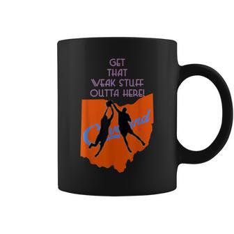 Get That Weak Stuff Outta Here Coffee Mug - Monsterry DE