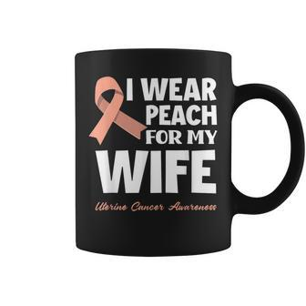 I Wear Peach For My Wife Uterine Cancer Awareness Coffee Mug - Monsterry