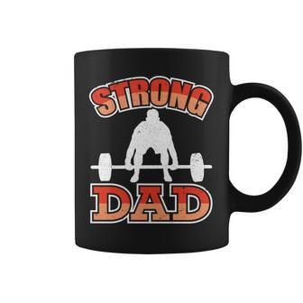 Weightlifting Dad Strong Dad Strength Sports Weightlifter Coffee Mug - Monsterry CA