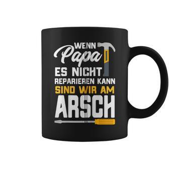 Wenn Papa Es Nicht Reparieren Kann Geschenk Papa Handwerker Kapuzenjacke Tassen - Geschenkecke